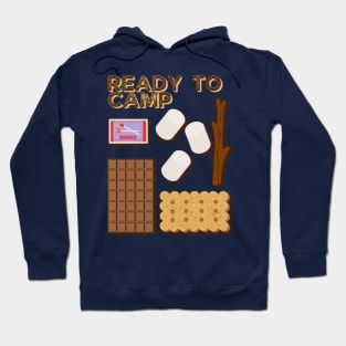 Ready to Camp (Smores) Hoodie